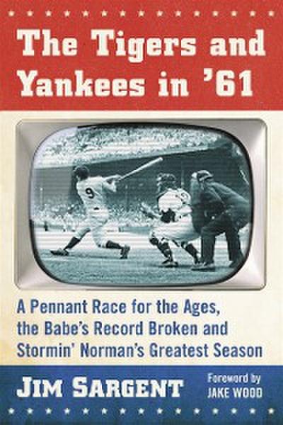 Tigers and Yankees in ’61