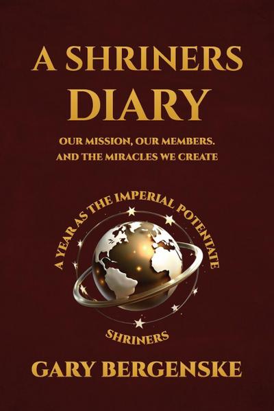 A Shriners Diary