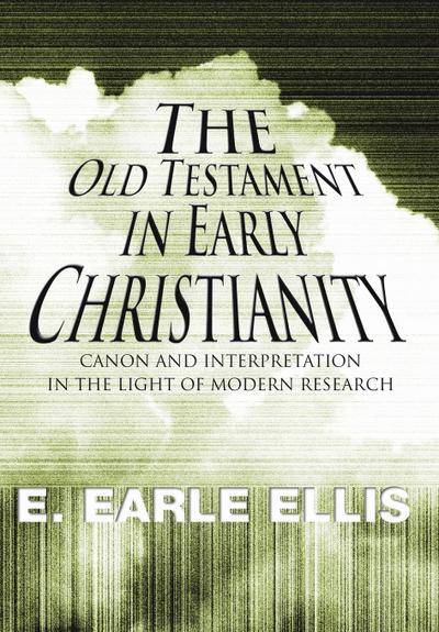 The Old Testament in Early Christianity