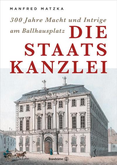 Die Staatskanzlei