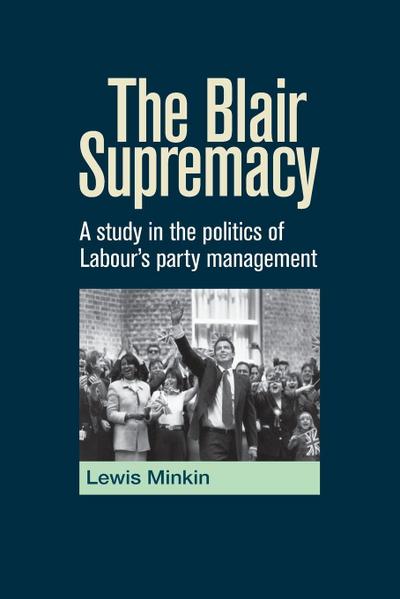 The Blair Supremacy