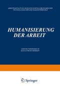 Humanisierung der Arbeit