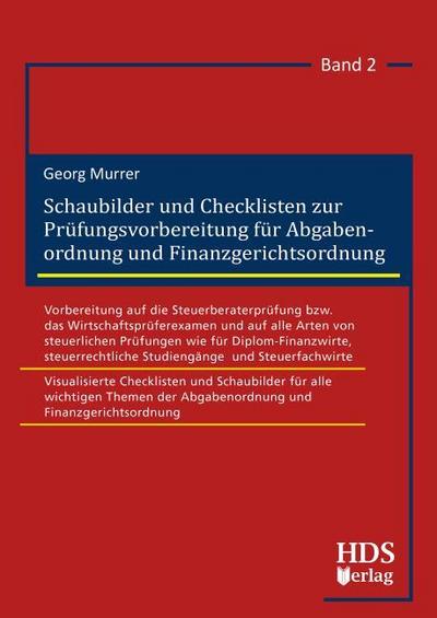 Schaubilder und Checklisten zur Prüfungsvorbereitung für Abgabenordnung und Finanzgerichtsordnung 2
