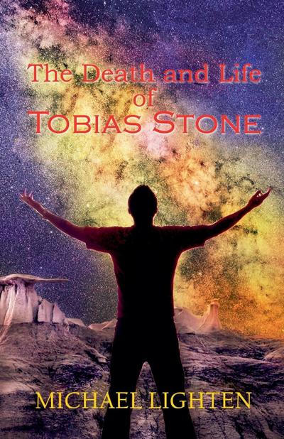 The Death and Life of Tobias Stone