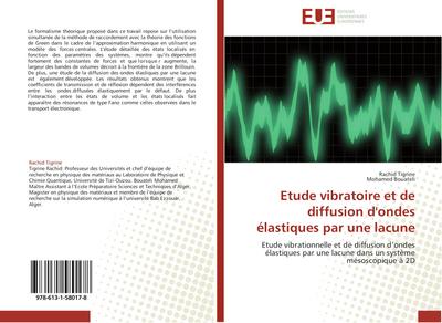 Etude vibratoire et de diffusion d’ondes élastiques par une lacune