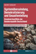Systemüberwindung, Demokratisierung und Gewaltenteilung