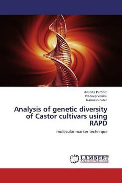 Analysis of genetic diversity of Castor cultivars using RAPD