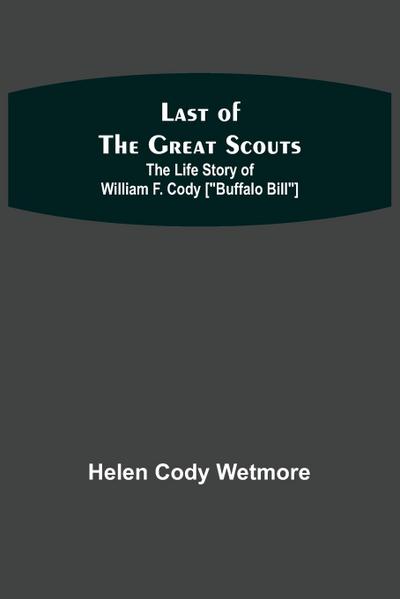 Last of the Great Scouts