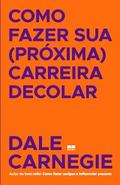 Como fazer sua (próxima) carreira decolar