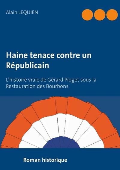 Haine tenace contre un Républicain