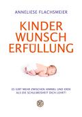 Kinder Wunsch Erfüllung