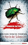 Horror Factory - Die Herrin der Schmerzen