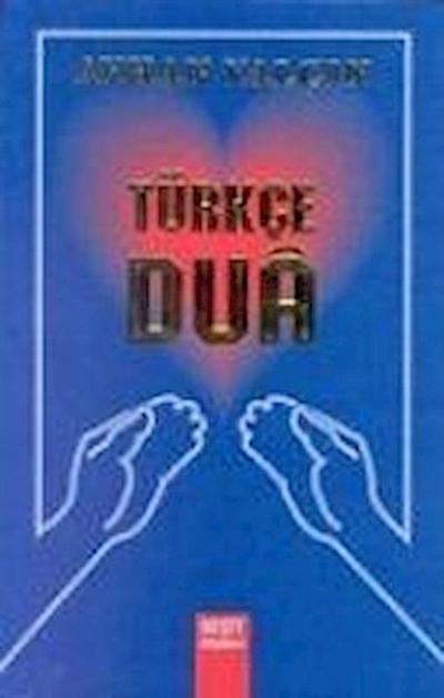 Yalcin, A: Türkce Dua