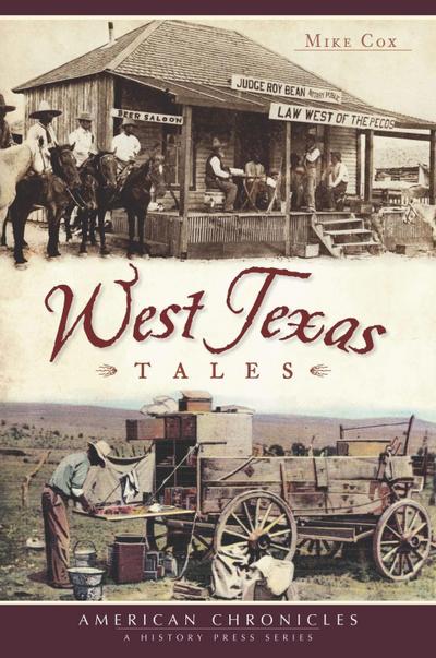 West Texas Tales