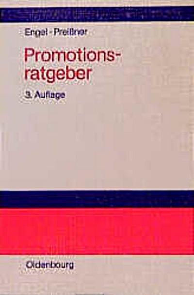 Promotionsratgeber by Preißner, Andreas; Engel, Stefan F.; Albert, Bernhard; ...