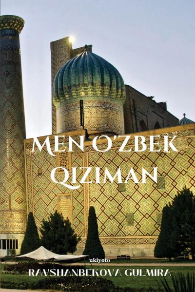 Men O’zbek qiziman