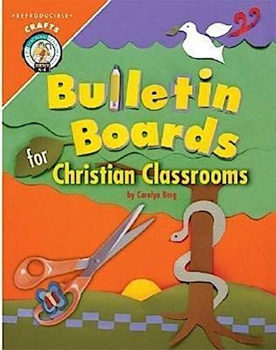 Bulletin Boards for Christian Classrooms