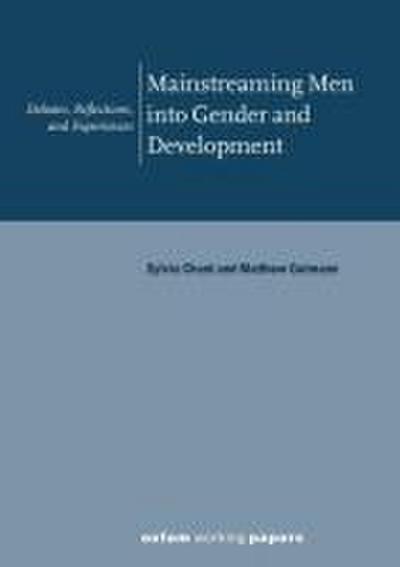 Mainstreaming Men Into Gender and Development
