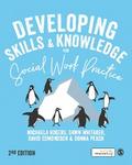 Developing Skills and Knowledge for Social Work Practice