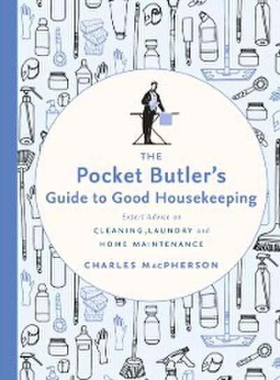 Pocket Butler’s Guide to Good Housekeeping