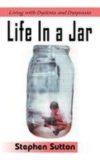 Life in a Jar