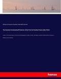 The Auncient Ecclesiasticall Histories of the First Six Hundred Yeares after Christ