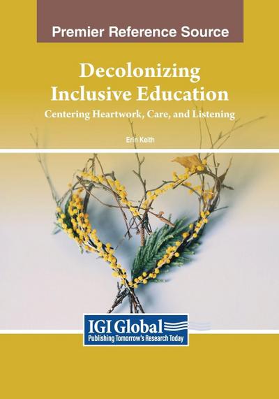 Decolonizing Inclusive Education