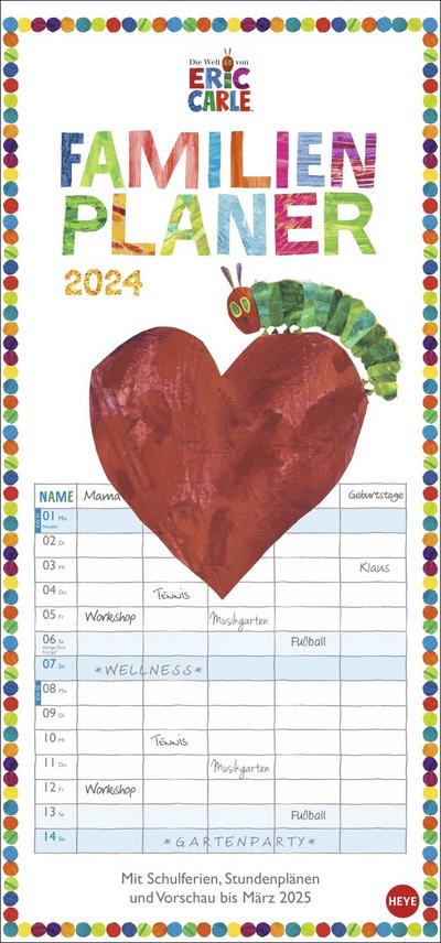 Die kleine Raupe Nimmersatt Familienplaner 2024. Familienkalender mit 5 Spalten. Liebevoll illustrierter Wandkalender mit Schulferien und Stundenplänen.