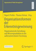 Organisationsformen der Erkenntnisgewinnung