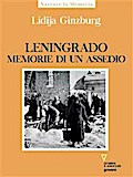 Leningrado memorie di un assedio