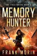 Memory Hunter (The Facetakers, #2)