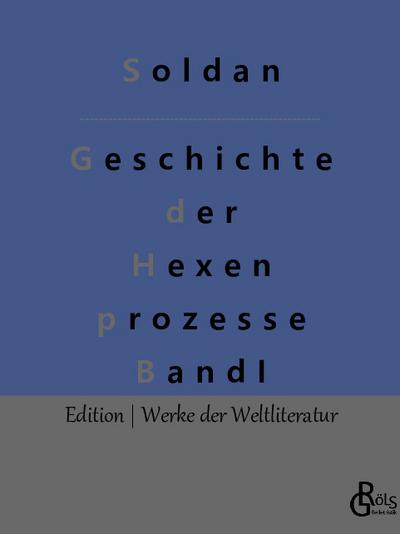 Geschichte der Hexenprozesse