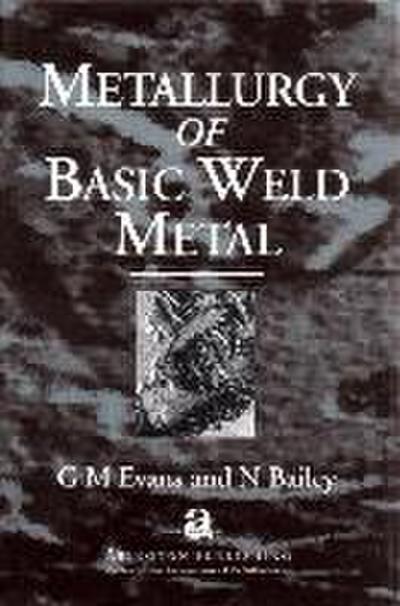 Metallurgy of Basic Weld Metal
