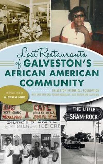 Lost Restaurants of Galveston’s African American Community