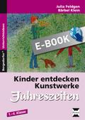 Kinder entdecken Kunstwerke: Jahreszeiten