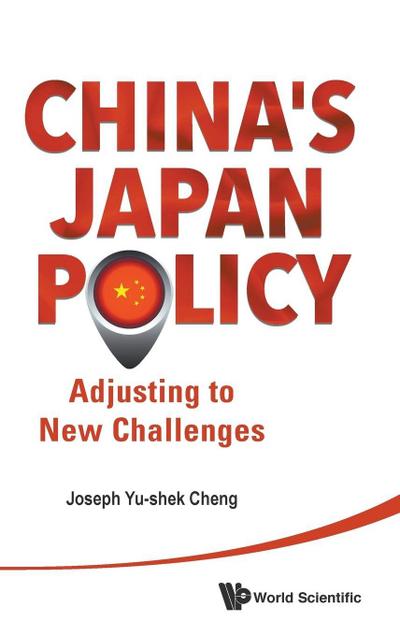 CHINA’S JAPAN POLICY