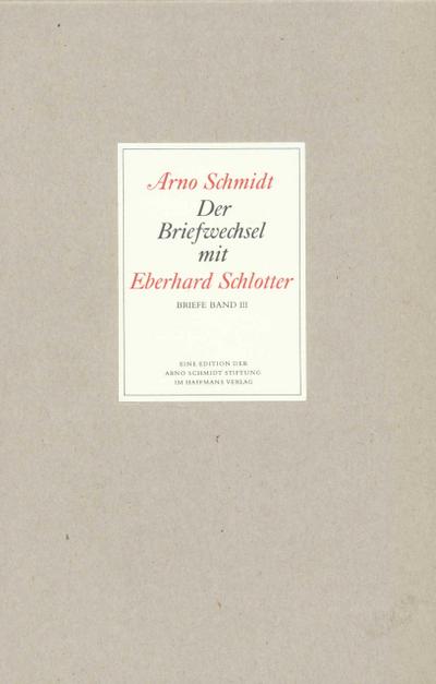 Der Briefwechsel mit Eberhard Schlotter