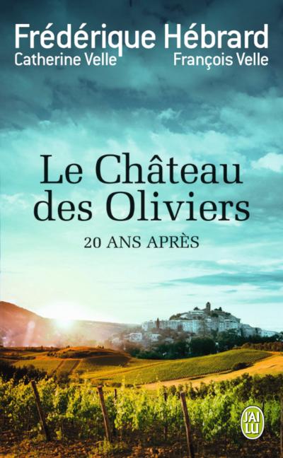 Le Château des Oliviers