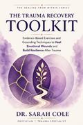 The Trauma Recovery Toolkit