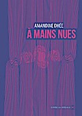 À mains nues