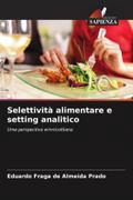 Selettività alimentare e setting analitico