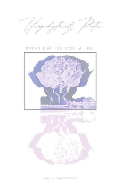 Unapologetically Poetic