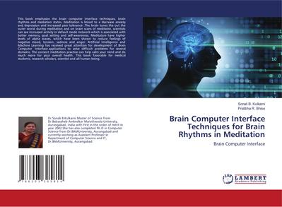 Brain Computer Interface Techniques for Brain Rhythms in Meditation