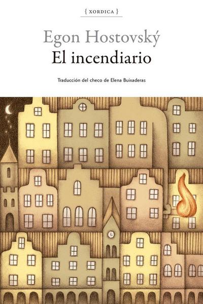 El incendiario