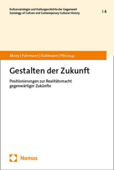 Gestalten der Zukunft