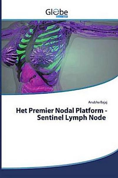 Het Premier Nodal Platform - Sentinel Lymph Node