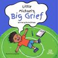 Little Michael’s Big Grief
