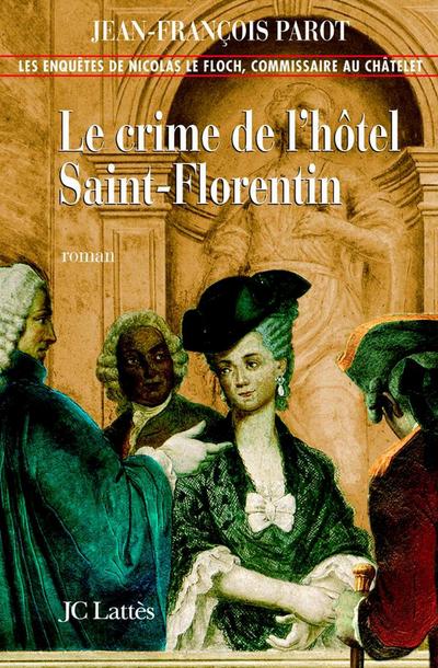 Le crime de l’hôtel de Saint-Florentin : N°5