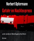 Gefahr im Nachtexpress