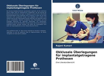 Okklusale Überlegungen für implantatgetragene Prothesen